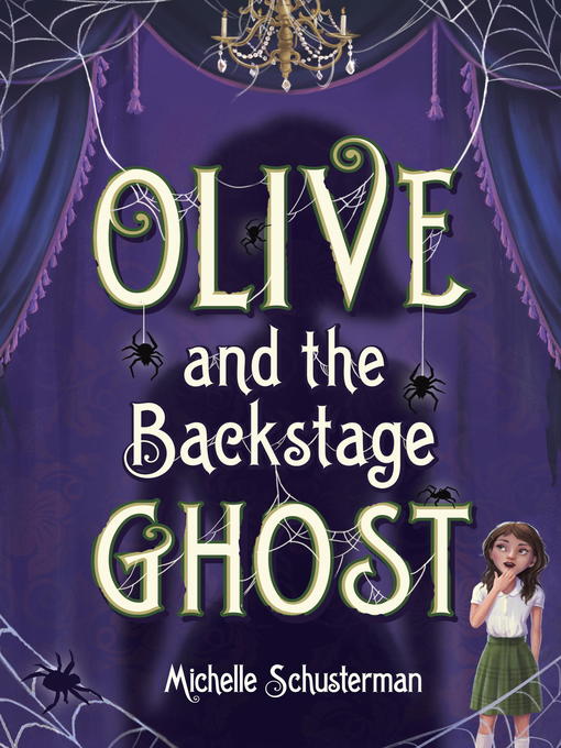 Cover image for Olive and the Backstage Ghost